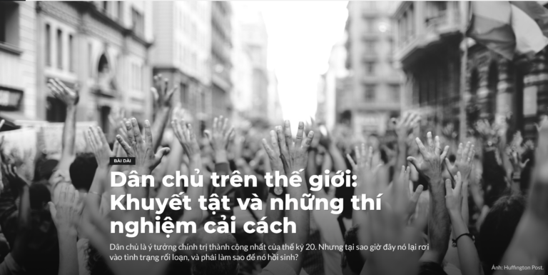 Dân chủ trên thế giới: Khuyết tật và những thí nghiệm cải cách