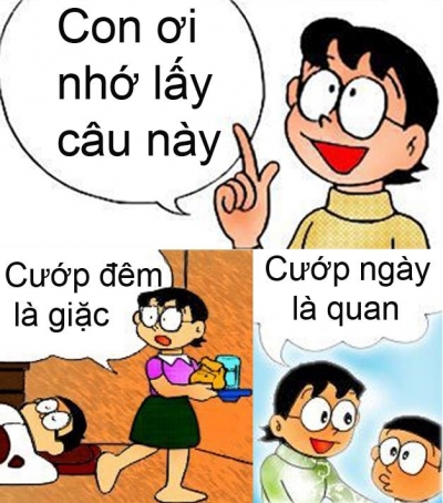 “Cướp đêm là giặc, cướp ngày là quan” “Cướp đêm là giặc, cướp ngày là quan”