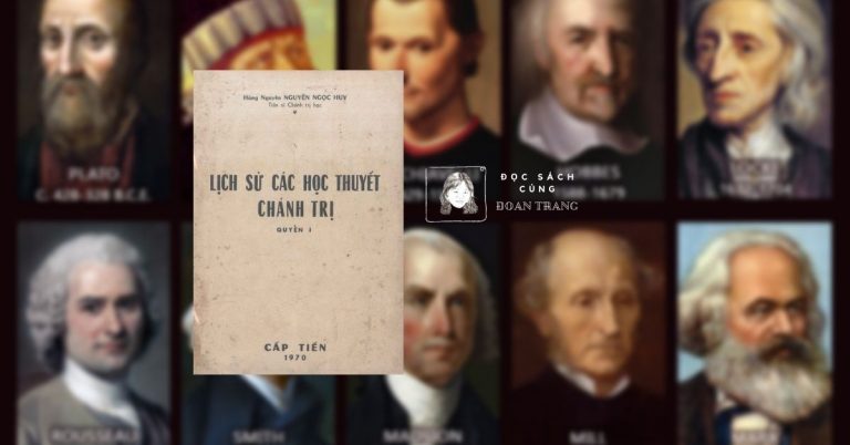 Nguyễn Ngọc Huy và “Lịch sử các học thuyết chánh trị”