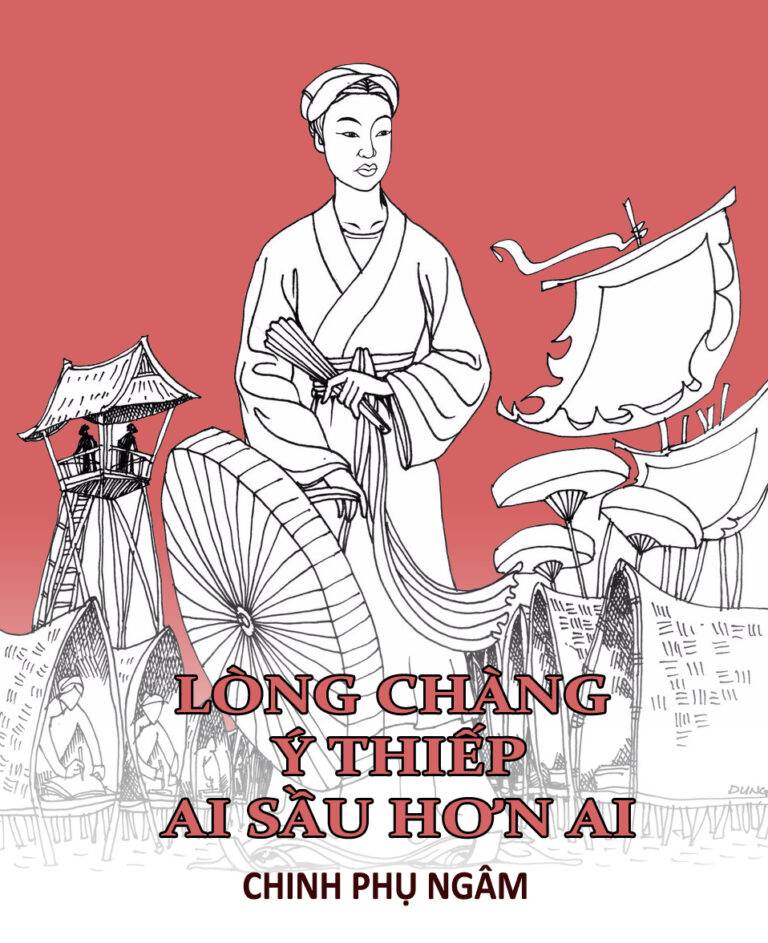 CHINH PHỤ NGÂM – LÒNG CHÀNG Ý THIẾP AI SẦU HƠN AI?