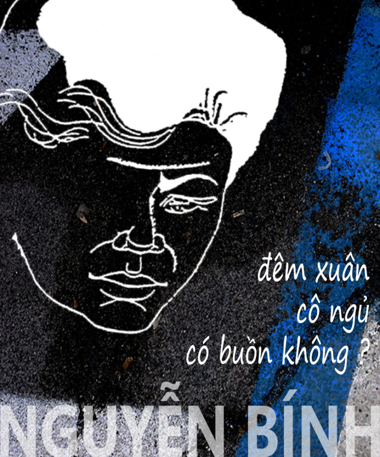 NGUYỄN BÍNH – ĐÊM XUÂN CÔ NGỦ CÓ BUỒN KHÔNG?