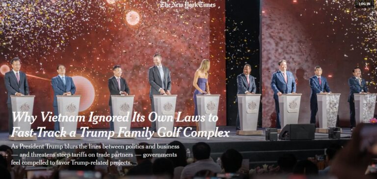 NYT: Tại sao Việt Nam phớt lờ luật pháp của nước này để đẩy nhanh dự án khu phức hợp chơi golf của gia đình Trump
