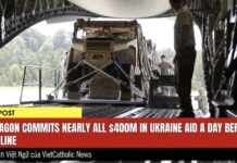 Pentagon và 400 triệu USD cho Ukraine: Vì sao Washington phải chạy đua vào phút chót?